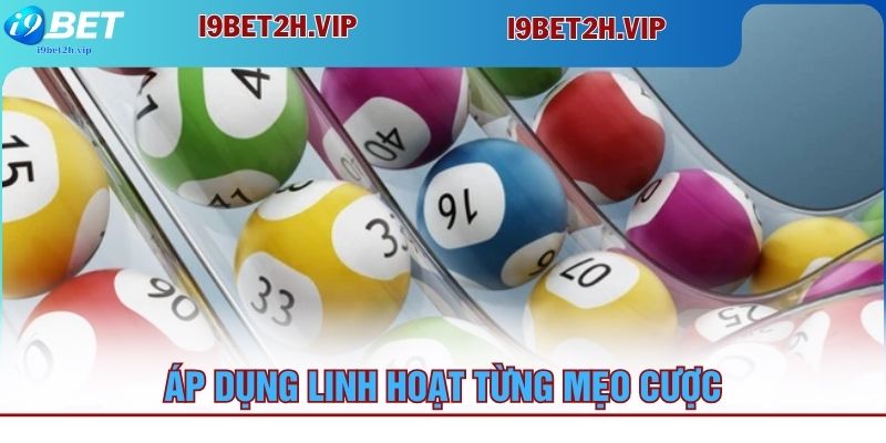 ap-dung-linh-hoat-tung-meo-cuoc