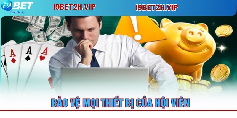 bao-ve-moi-thiet-bi-cua-hoi-vien