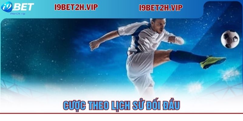 cuoc-theo-lich-su-doi-dau