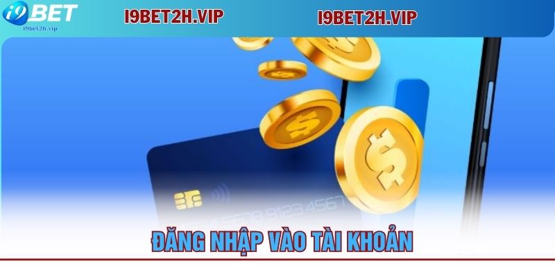 dang-nhap-vao-tai-khoan